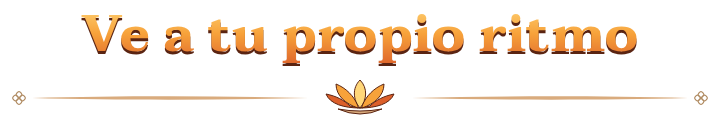 Ve a tu propio ritmo